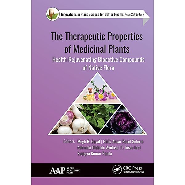 The Therapeutic Properties of Medicinal Plants