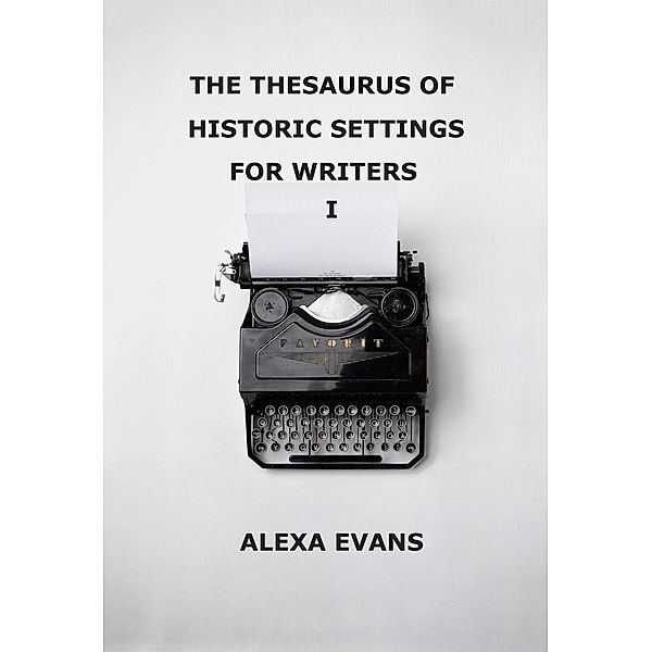 The Thesaurus of Historic Settings, Patrick Sager