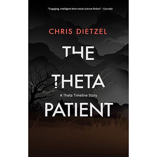 The Theta Patient, Chris Dietzel