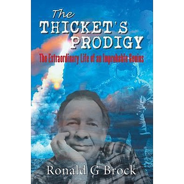THE THICKET'S PRODIGY, Ronald Brock
