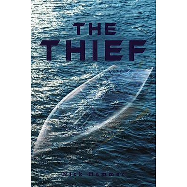 The Thief, Nick Hammer