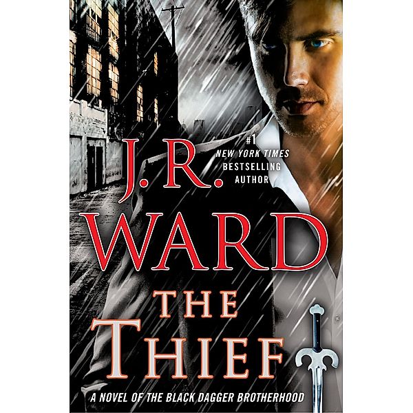 The Thief / Black Dagger Brotherhood Bd.16, J. R. Ward