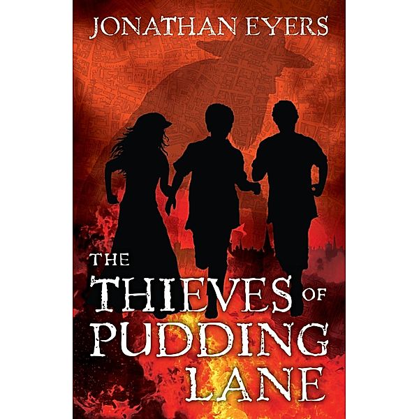 The Thieves of Pudding Lane, Jonathan Eyers