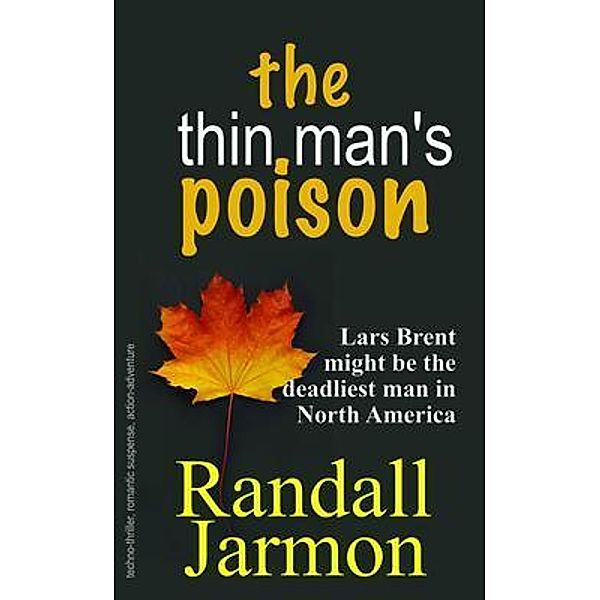 The Thin Man's Poison, Randall Jarmon