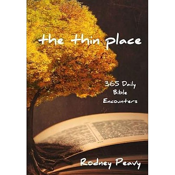 The Thin Place, Rodney Peavy