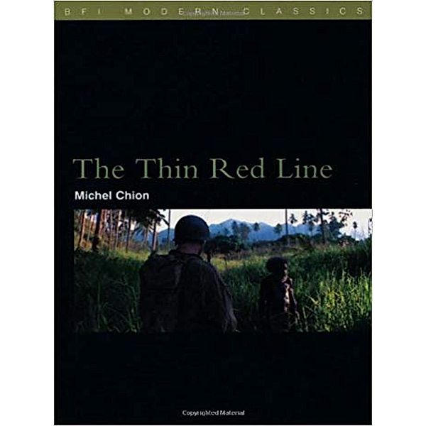 The Thin Red Line / BFI Film Classics, Michel Chion