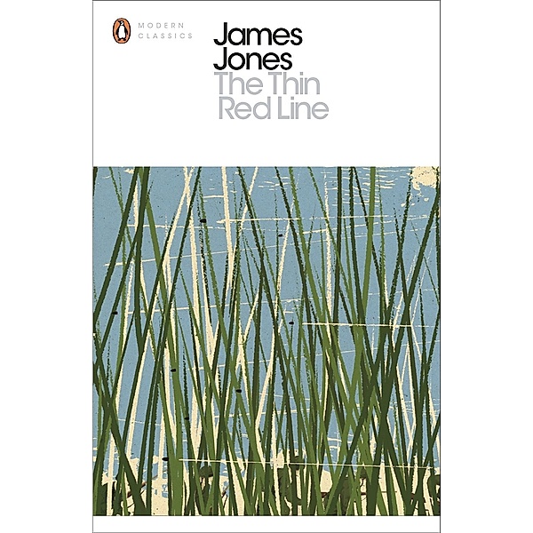 The Thin Red Line / Penguin Modern Classics, James Jones
