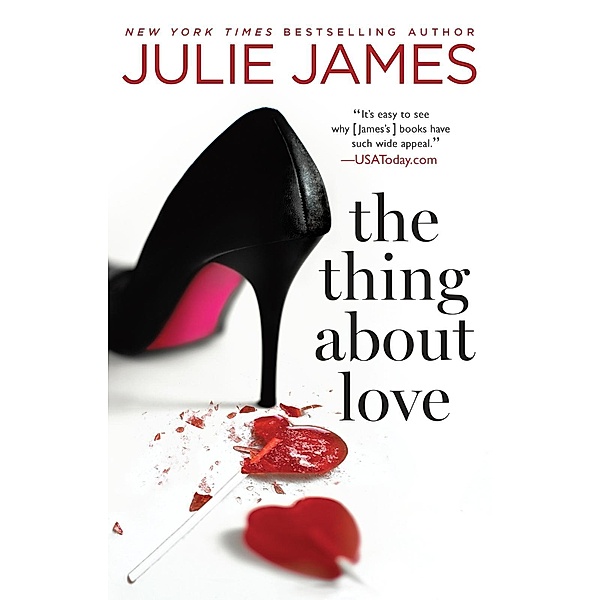 The Thing About Love, Julie James