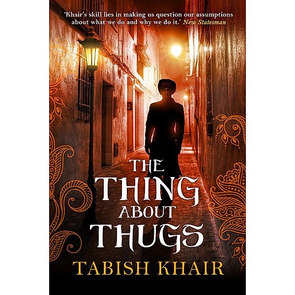 The Thing About Thugs, Tabish Khair