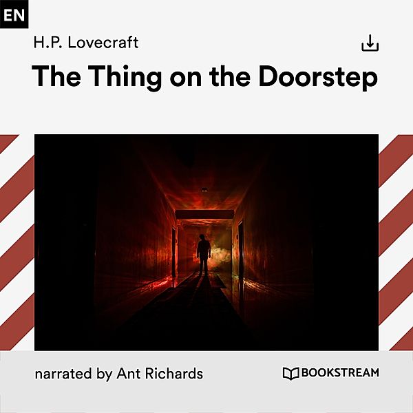The Thing on the Doorstep, H. P. Lovecraft