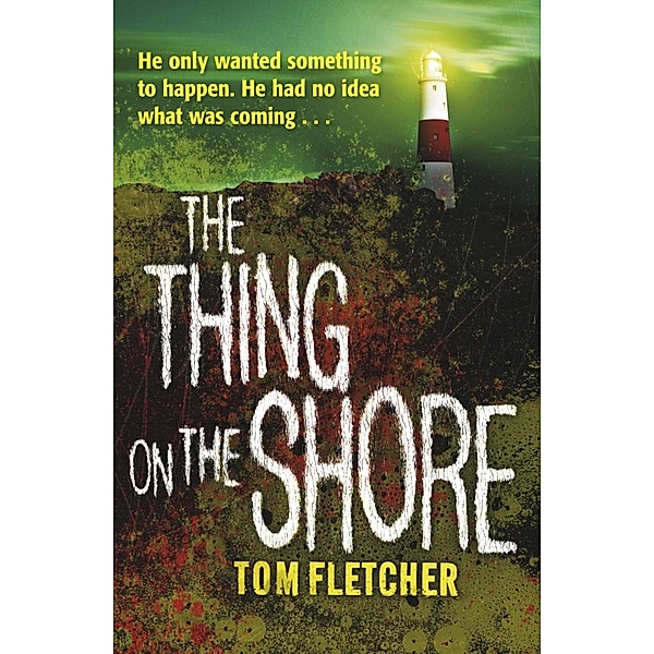 The Thing on the Shore, Tom Fletcher
