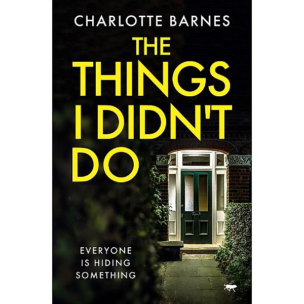 The Things I Didn't Do, Charlotte Barnes