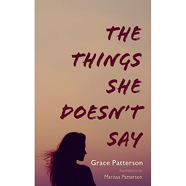 The Things She Doesn't Say, Grace Patterson