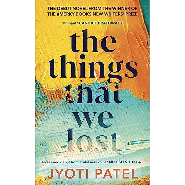 The Things That We Lost, Jyoti Patel