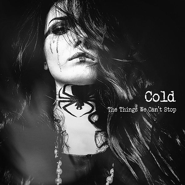 The Things We Can'T Stop, Cold