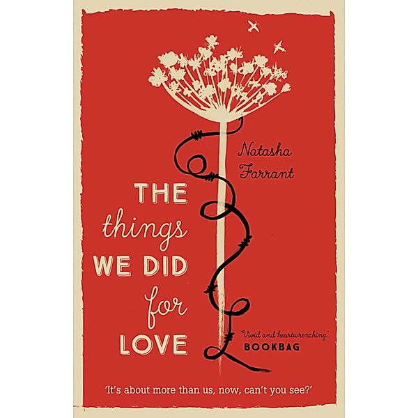 The Things We Did for Love, Natasha Farrant