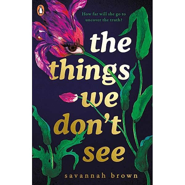 The Things We Don't See, Savannah Brown