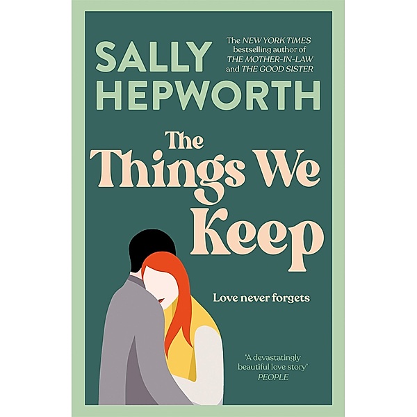 The Things We Keep, Sally Hepworth