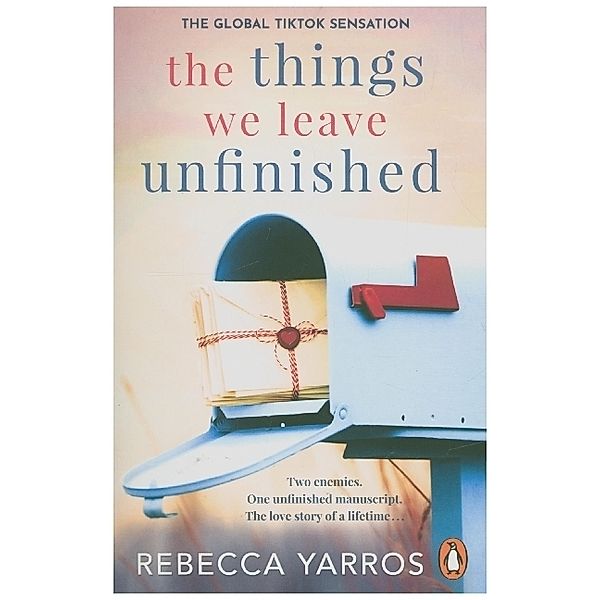 The Things We Leave Unfinished, Rebecca Yarros