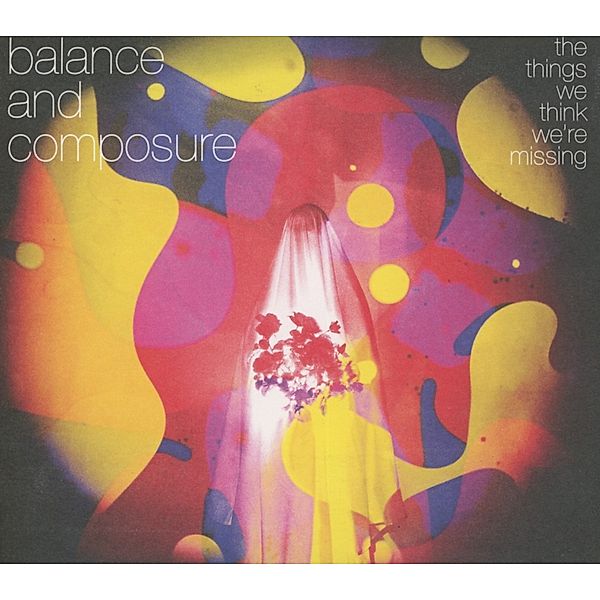 The Things We Think We're Missing, Balance And Composure