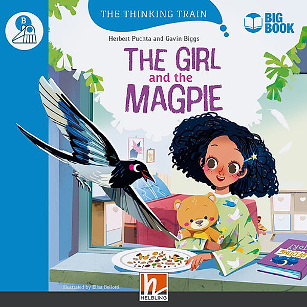 The Thinking Train, Level b / The Girl and the Magpie (BIG BOOK), Herbert Puchta, Gavin Biggs