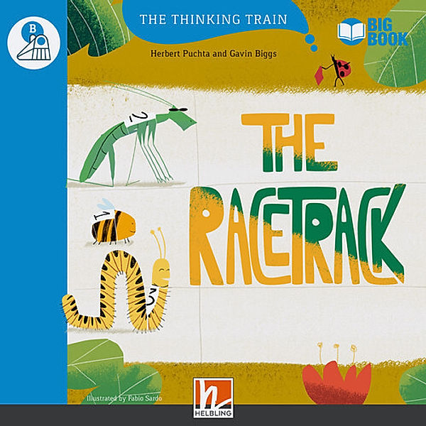 The Thinking Train, Level b / The Racetrack (BIG BOOK), Herbert Puchta, Gavin Biggs