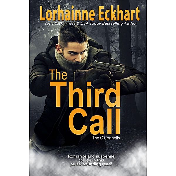 The Third Call / The O'Connells Bd.2, Lorhainne Eckhart