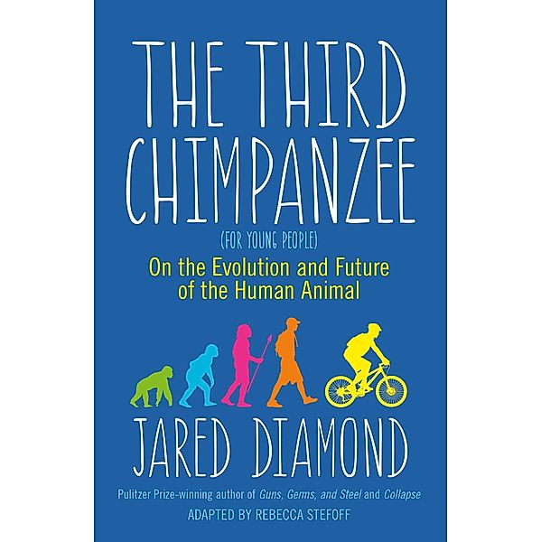 The Third Chimpanzee, Jared Diamond