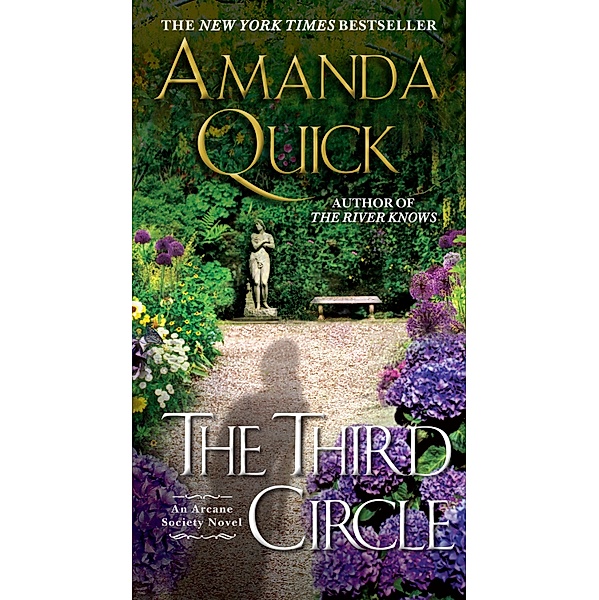 The Third Circle / An Arcane Society Novel Bd.4, Amanda Quick