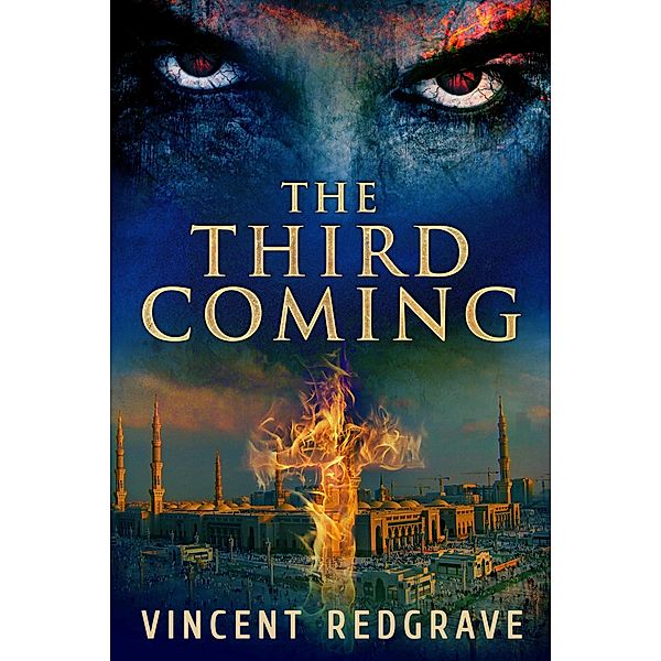 The Third Coming, Vincent Redgrave