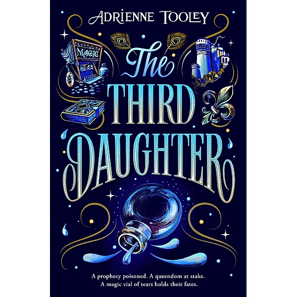The Third Daughter, Adrienne Tooley