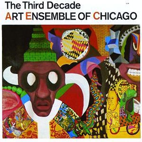 The Third Decade, Art Ensemble Of Chicago