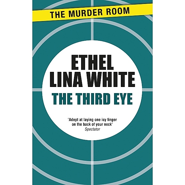 The Third Eye / Murder Room Bd.751, ETHEL LINA WHITE