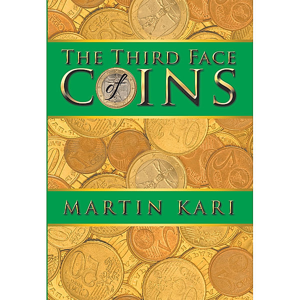 The Third Face of Coins, Martin Kari