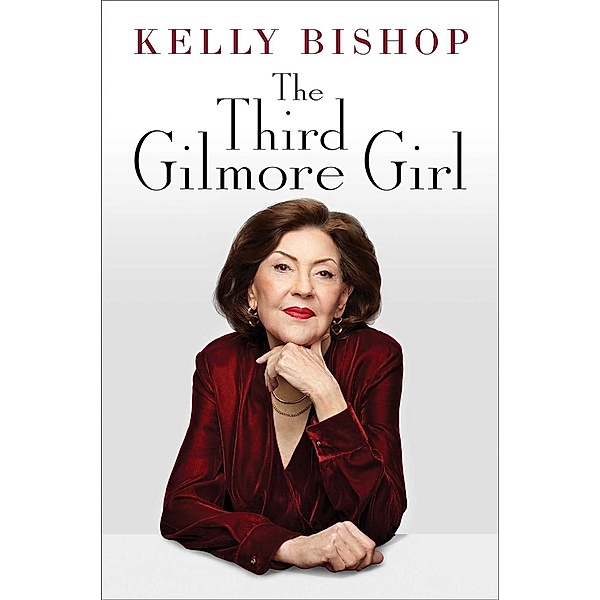The Third Gilmore Girl, Kelly Bishop