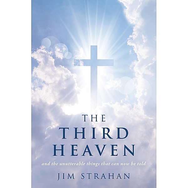 THE THIRD HEAVEN, Jim Strahan