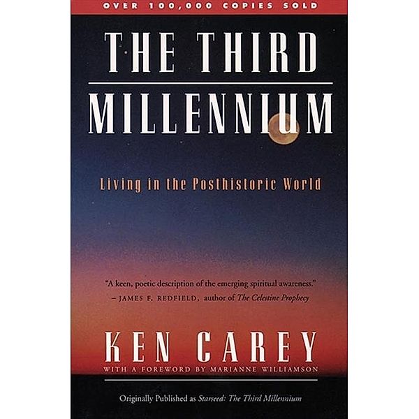 The Third Millennium, Ken Carey