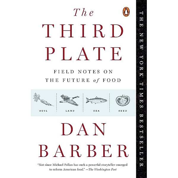 The Third Plate, Dan Barber
