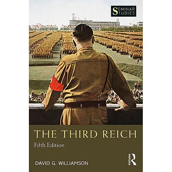 The Third Reich, David G. Williamson