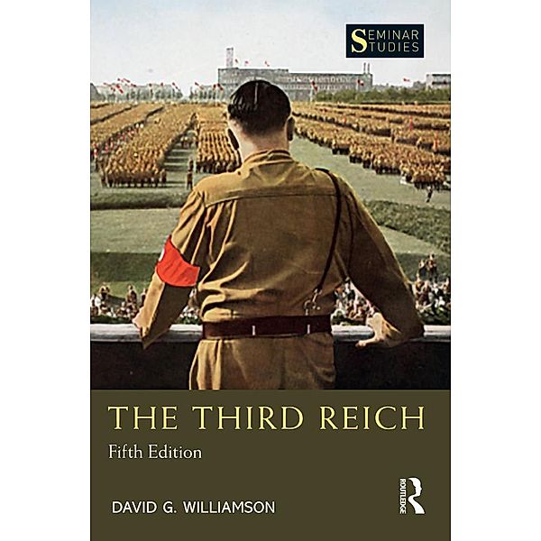 The Third Reich, David G. Williamson