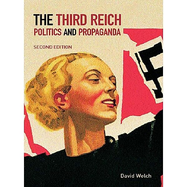 The Third Reich, David Welch
