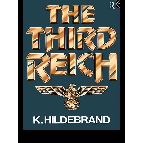 The Third Reich, Klaus Hildebrand