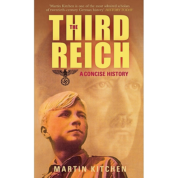 The Third Reich, Martin Kitchen