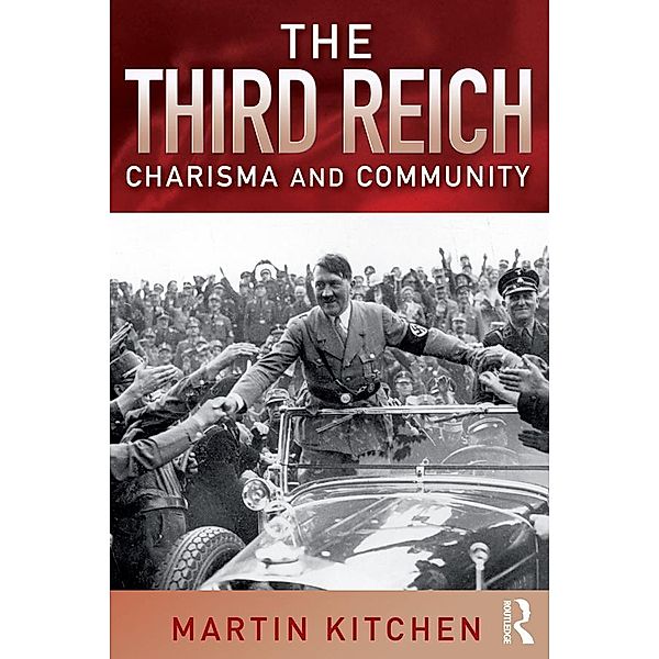 The Third Reich, Martin Kitchen