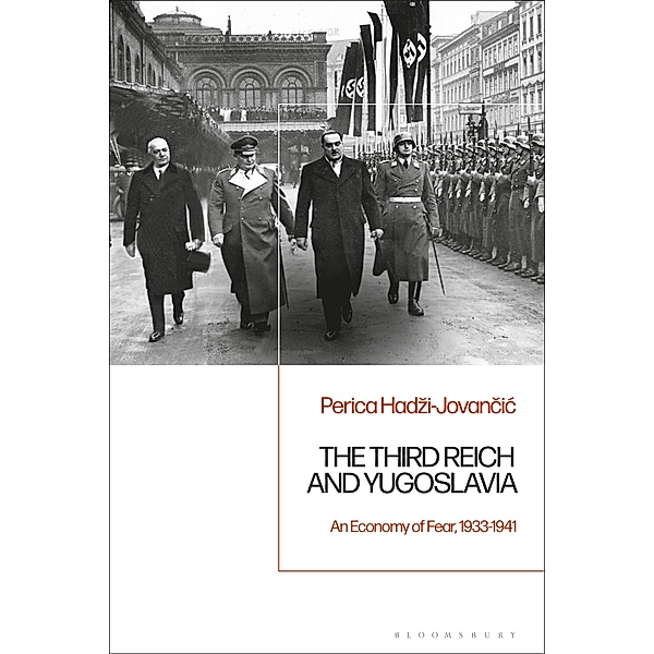 The Third Reich and Yugoslavia, Perica Hadzi-Jovancic