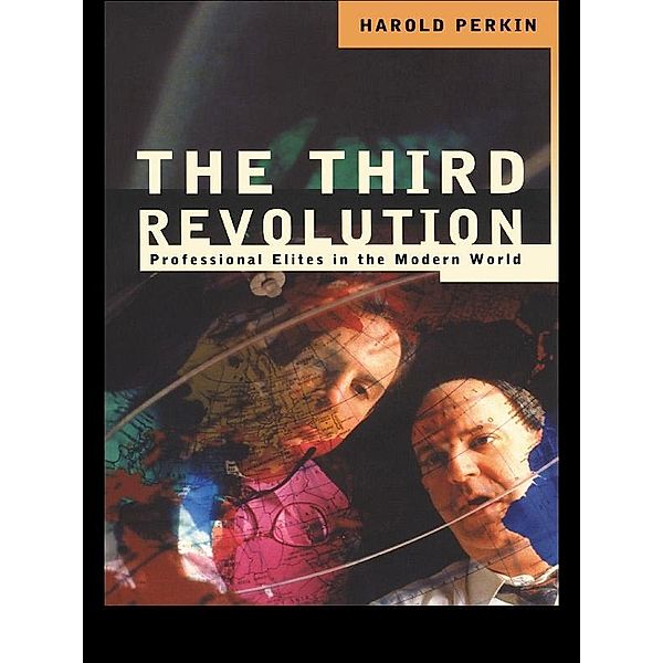 The Third Revolution, Harold Perkin