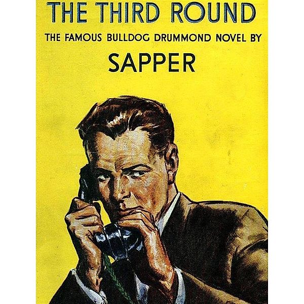 The Third Round, Sapper