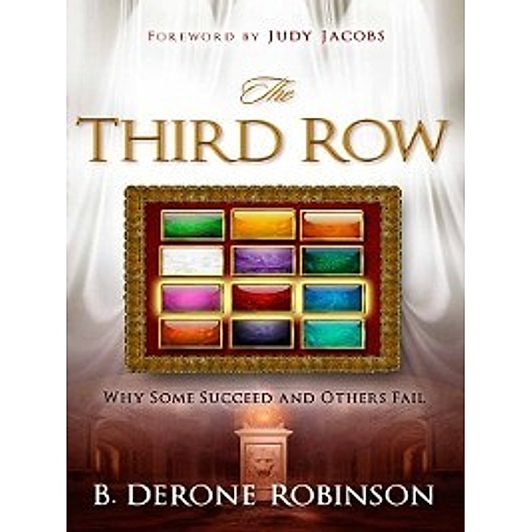 The Third Row, B. Derone Robinson