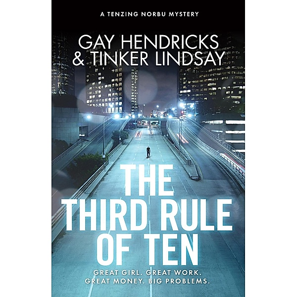 The Third Rule of Ten, Gay Hendricks, Tinker Lindsay