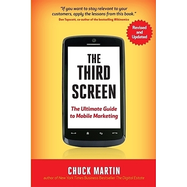 The Third Screen, Chuck Martin
